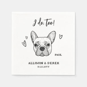 Ik doe ook hond Franse bulldog franse bruiloft Servet