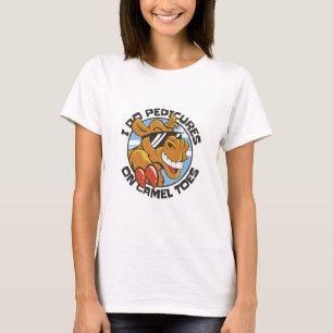 IK DOE PEDICURES OP KAMELTENEN T-SHIRT