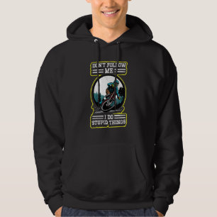 Ik doe stomme dingen op de Retro Mtb Mountainbike Hoodie