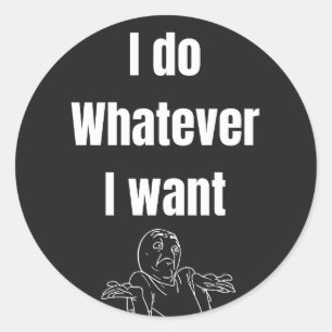 Ik doe wat ik wil ronde sticker