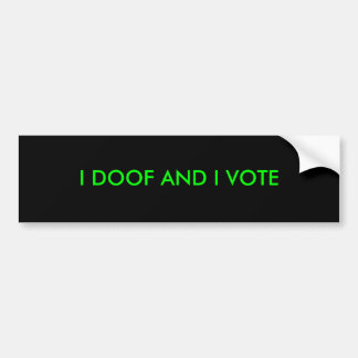 Ik dom en ik stem bumpersticker
