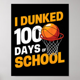 Ik dompelde 100 dagen school Sketll 100ste dag jon Poster