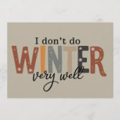 Ik doorsta de winter niet zo goed Gezellige tijd B Kaart (Voorkant)