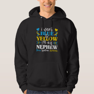 Ik Draag blauw en geel voor mijn Nephew-downsyndro Hoodie