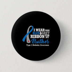 Ik Draag blauw en grijs voor mijn broer Diabetes W Ronde Button 5,7 Cm