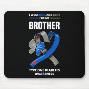 Ik Draag blauw en grijs voor mijn broertje Type On Muismat