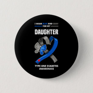 Ik Draag blauw en grijs voor mijn dochter Type One Ronde Button 5,7 Cm