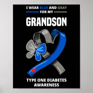 Ik Draag blauw en grijs voor mijn kleinzoon Type O Poster