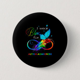 Ik draag blauw voor de Autisme Maand Vlinder W Ronde Button 5,7 Cm