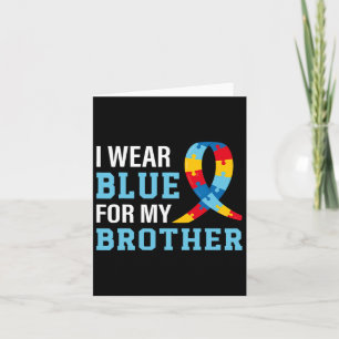 Ik Draag blauw voor mijn broer Autism Awareness Si Kaart
