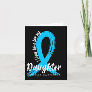 Ik Draag Blauw Voor Mijn Dochter Diabetes Bewustzi Kaart