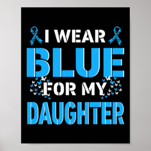 Ik Draag blauw voor mijn dochter Diabetes Poster