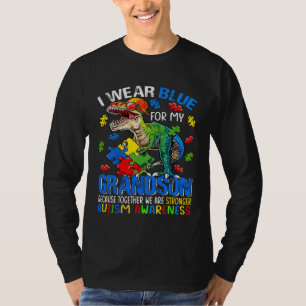 Ik Draag Blauw Voor Mijn Kleinzoon Sterkere Autism T-shirt