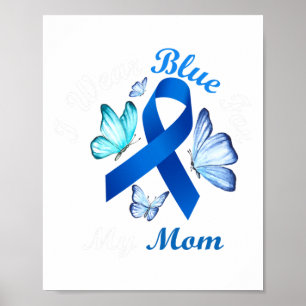 Ik Draag blauw voor mijn mam Butterfly Diabetes Aw Poster