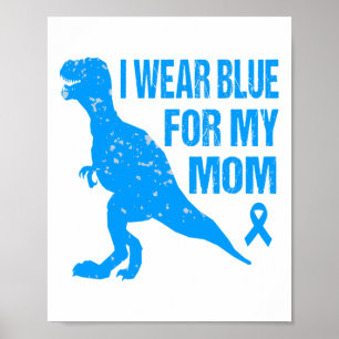 Ik Draag Blauw voor mijn mama Diabetes Langer Poster