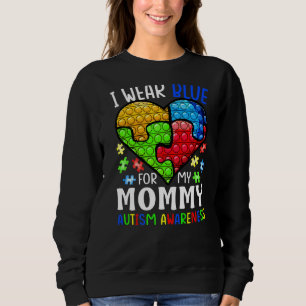 Ik Draag blauw voor mijn mammie Autisme Pop het Trui