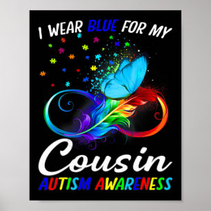 Ik Draag blauw voor mijn neef Autism Awareness Inf Poster