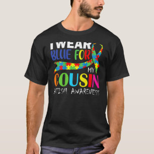 Ik draag blauw voor mijn neef/jongere/oudere broer t-shirt