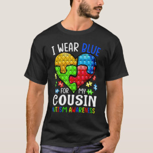 Ik draag blauw voor mijn neef/kleinzoon Autisme be T-shirt