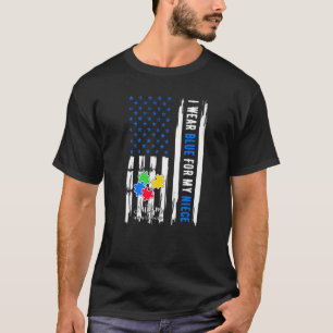 Ik draag blauw voor mijn nicht Autisme Bewustzijn  T-shirt