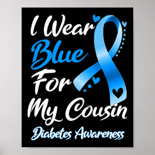 Ik Draag blauw voor mijn nicht Diabetes Awareness Poster