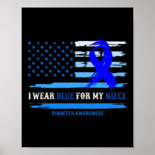 Ik Draag Blauw voor mijn nichtdiabetes Poster