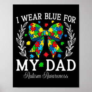 Ik Draag Blauw Voor Mijn Vader Coquette Strik Fami Poster