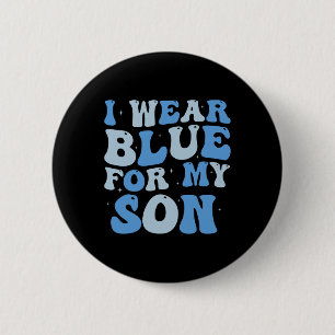 Ik Draag blauw voor mijn zoon Autism. Bewustmaking Ronde Button 5,7 Cm