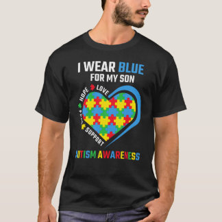 Ik draag blauw voor mijn zoon Autisme bewustzijn W T-shirt