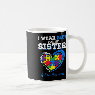 Ik draag blauw voor mijn zus Autisme bewustzijn Br Koffiemok