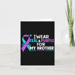 Ik Draag Blauwgroen & Paarse voor mijn broertj Kaart