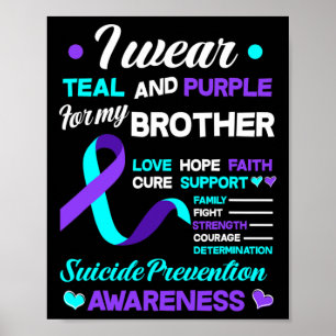 Ik Draag Blauwgroen en Paars voor mijn broer Suici Poster