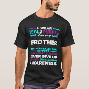 Ik Draag Blauwgroen en Paars voor mijn broer Suici T-shirt