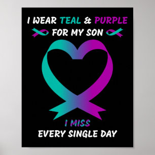 Ik Draag Blauwgroen en Paars voor mijn zoon... ik Poster