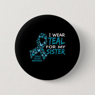 Ik Draag Blauwgroen voor mijn zuster Ovarium Cance Ronde Button 5,7 Cm