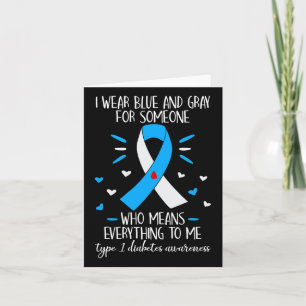 Ik Draag Blue and Grey Type 1 Diabetes Awareness D Kaart