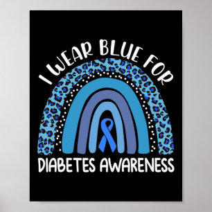 Ik Draag Blue for Diabetes Awareness Support Rainb Poster
