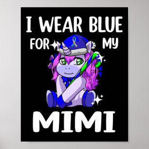 Ik Draag Blue voor mijn Mimi Diabetes Awareness Su Poster