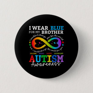 Ik Draag blues voor mijn broer Autism Awareness Mo Ronde Button 5,7 Cm