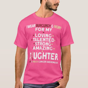 Ik Draag Burgundy en Ivory voor mijn dochter hoofd T-shirt