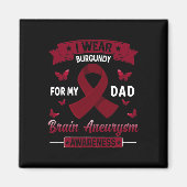 Ik Draag Burgundy voor mijn vader Brain Aneurysm A Magneet (Voorkant)