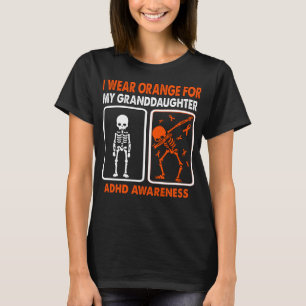 Ik Draag geel voor mijn kleindochter ADHD awarenes T-shirt