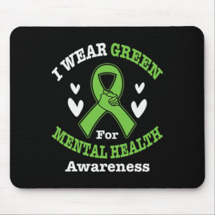 Ik Draag Green for Mental Health Awareness Maand 5 Muismat