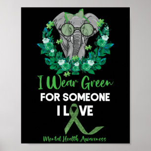 Ik Draag Green for Mental Health Awareness Ribbon Poster