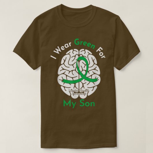 Ik Draag Green for My Son Mental Health Awareness  T-shirt (Design voorkant)