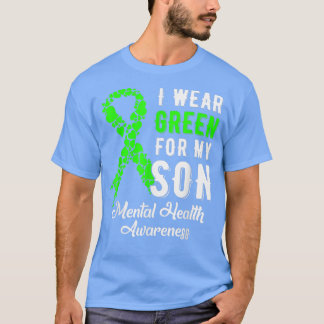 Ik Draag Green for My Son Mental Health Awareness  T-shirt