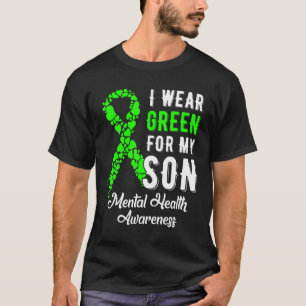 Ik Draag Green for My Son Mental Health Awareness T-shirt