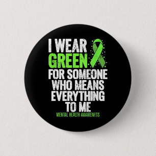 Ik Draag Green Ribbon Fight The Stigma Mental Heal Ronde Button 5,7 Cm