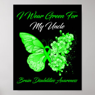 Ik Draag Green voor mijn oom Brain Disabilities AW Poster