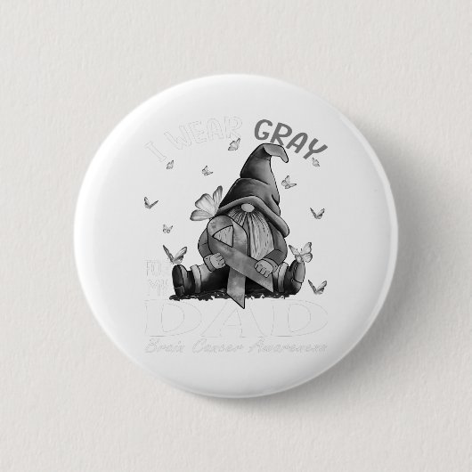 Ik Draag grijs voor mijn vader Brain Cancer Awaren Ronde Button 5,7 Cm (Voorkant)